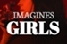 Fanfic / Fanfiction Imagines Girls (GxG - One Shots)