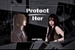 Fanfic / Fanfiction Protect Her - WInrina