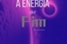 Fanfic / Fanfiction A Energia do Fim