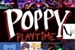 Fanfic / Fanfiction Poppy Playtime ou Ppg's??