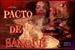 Fanfic / Fanfiction Pacto de Sangue - NayAlcina