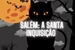Fanfic / Fanfiction Salém: A Santa Inquisição