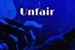 Fanfic / Fanfiction Unfair