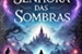 Fanfic / Fanfiction A Senhora das Sombras