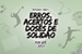 Fanfic / Fanfiction Erros, acertos e doses de solidão - original