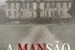 Fanfic / Fanfiction A Mansão